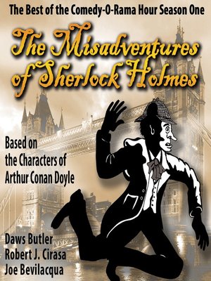 cover image of The Misadventures of Sherlock Holmes: The Honest and True Memoirs of a Nonentity